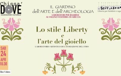 IL GIARDINO DELL’ARTE E DELL’ARCHEOLOGIA  LO STILE LIBERTY E L’ARTE DEL GIOIELLO