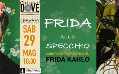 Il giardino dell’arte e dell’archeologiaLaboratorio artistico su Frida Kalho