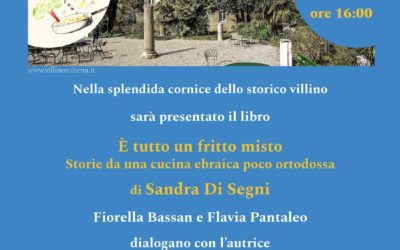 Presentazione del libro “È tutto un fritto misto. Storie da una cucina  ebraica poco ortodossa” di Sandra Di Segni